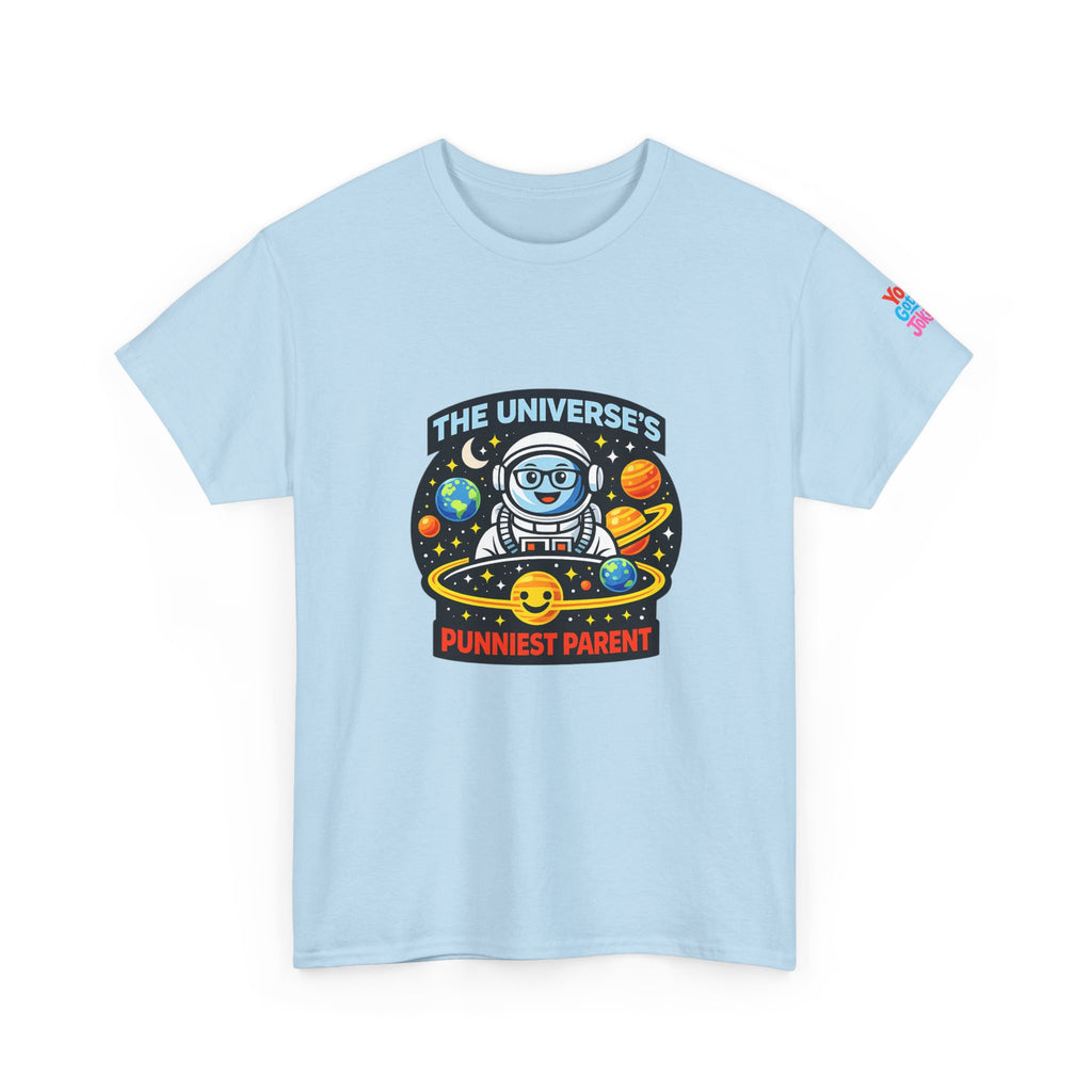 Astronaut Dad T-Shirt — “The Universe’s Punniest Parent” Funny Space Tee for Parents & Kids
