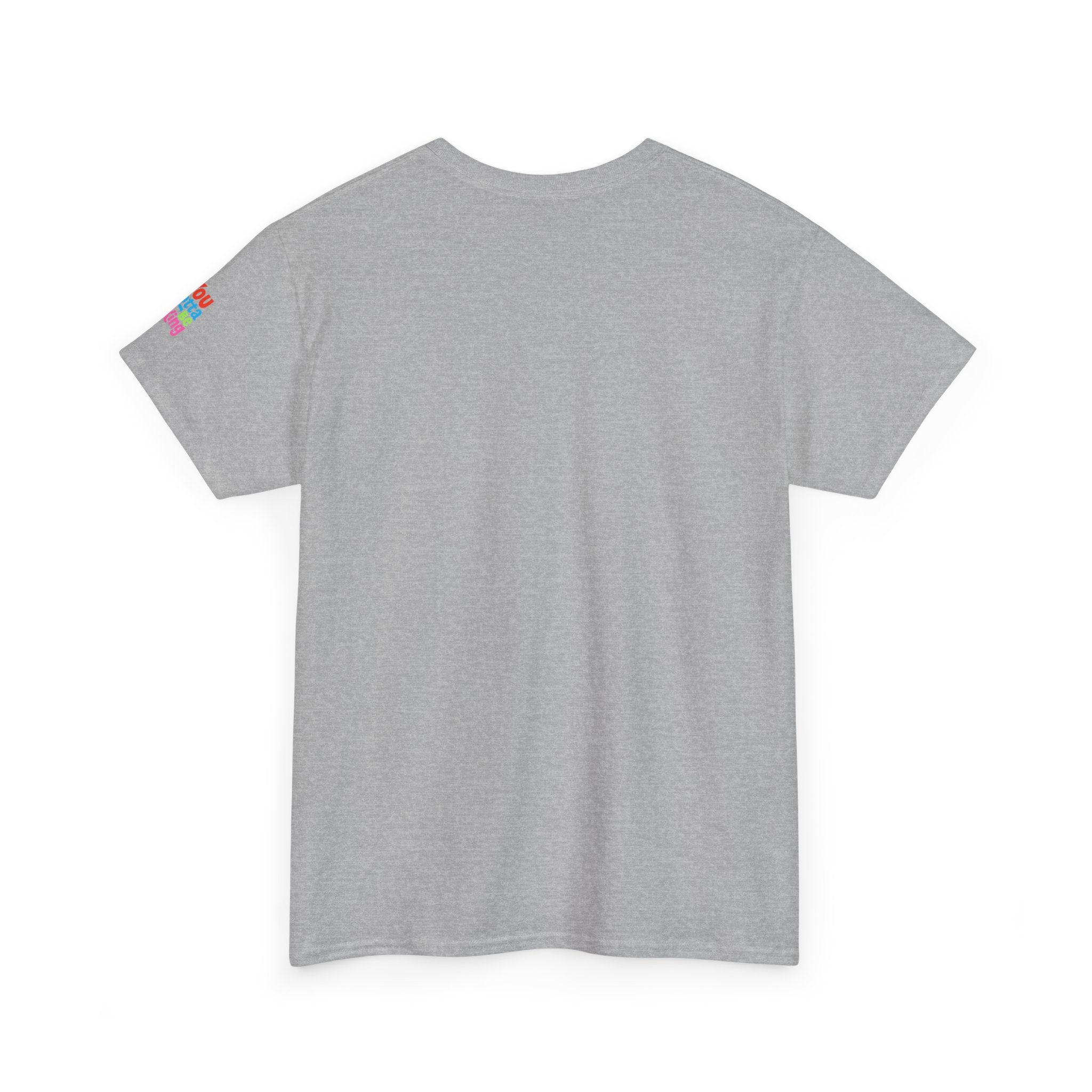 You’re Looking Gouda Today T-Shirt