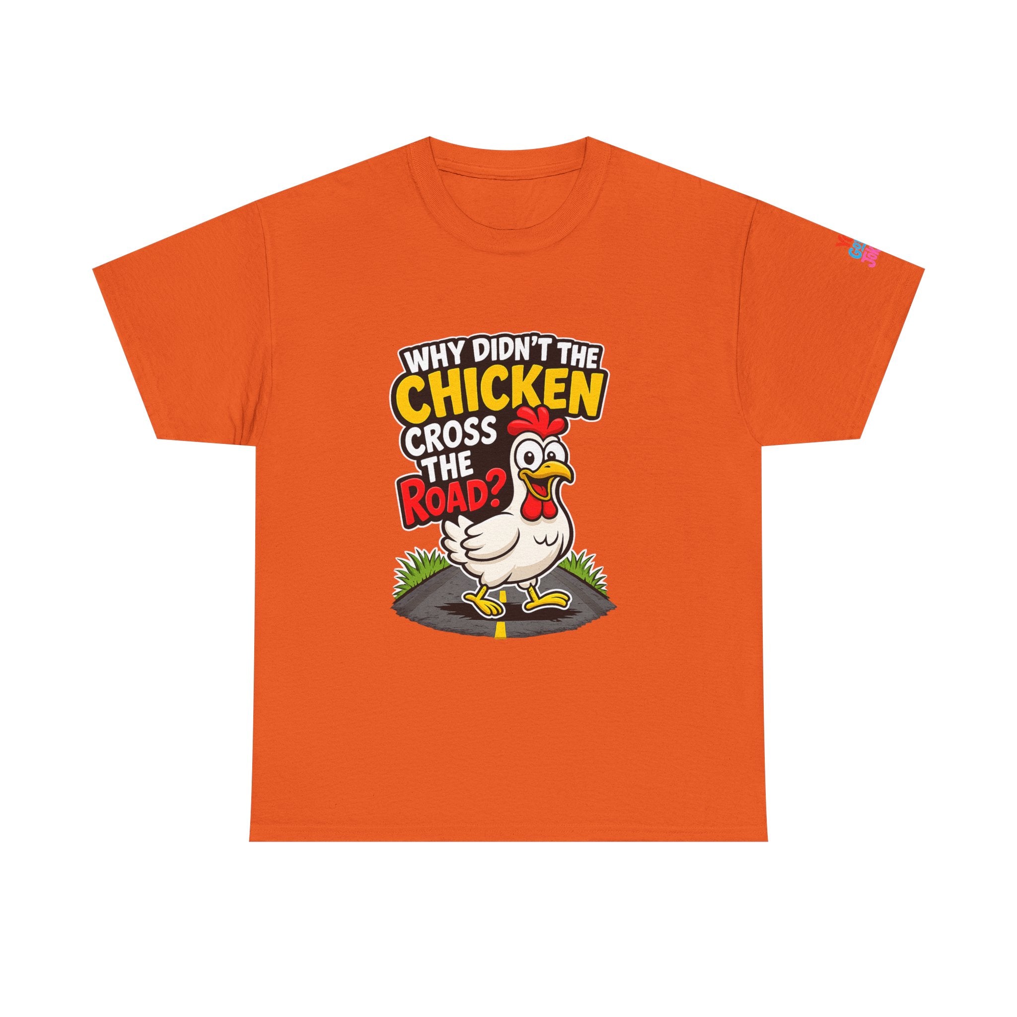 Chicken Joke T-Shirt - "Why Didn't the Chicken Cross the Road? Because He Was Chicken." Humorous Tee for Truckers & Farm Fans