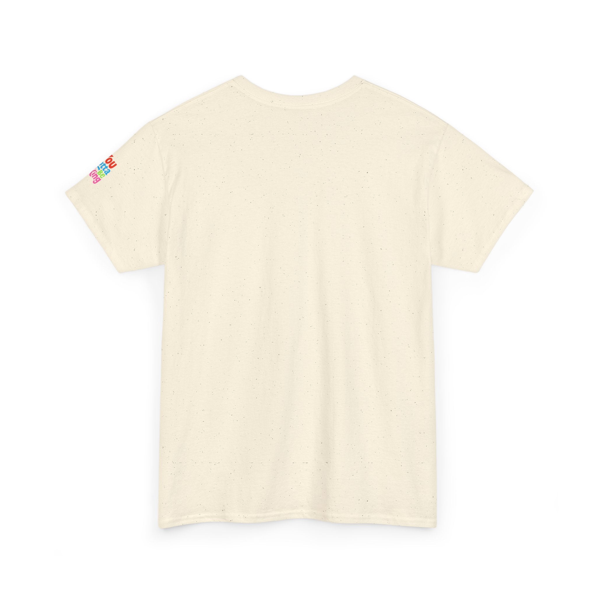 You’re Looking Gouda Today T-Shirt
