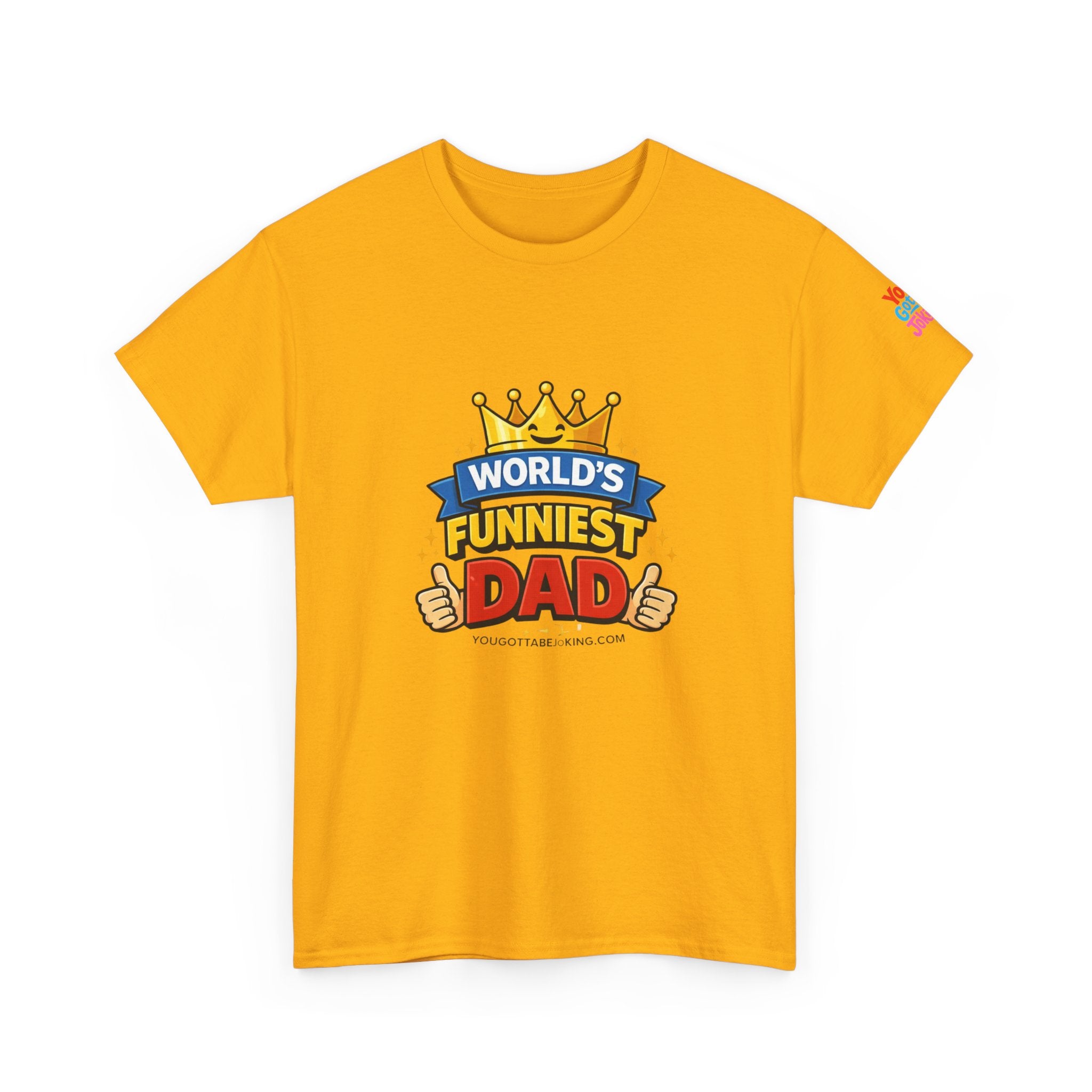 World's Funniest Dad T-Shirt — Funny Father's Day Tee with Crown Graphic