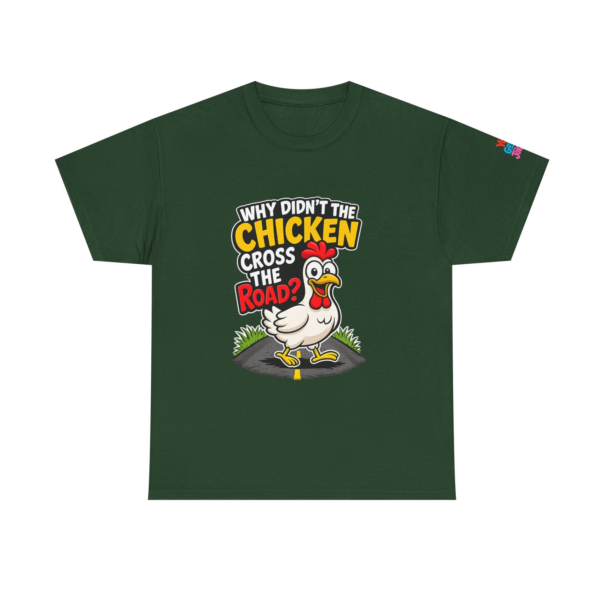 Chicken Joke T-Shirt - "Why Didn't the Chicken Cross the Road? Because He Was Chicken." Humorous Tee for Truckers & Farm Fans