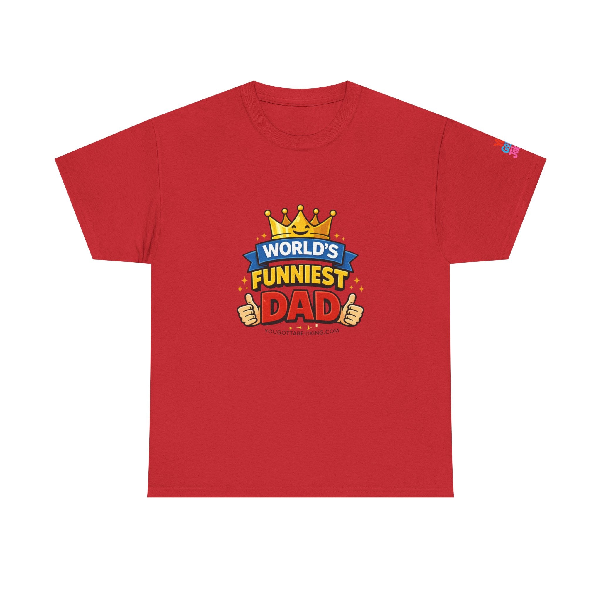 World's Funniest Dad T-Shirt — Funny Father's Day Tee with Crown Graphic