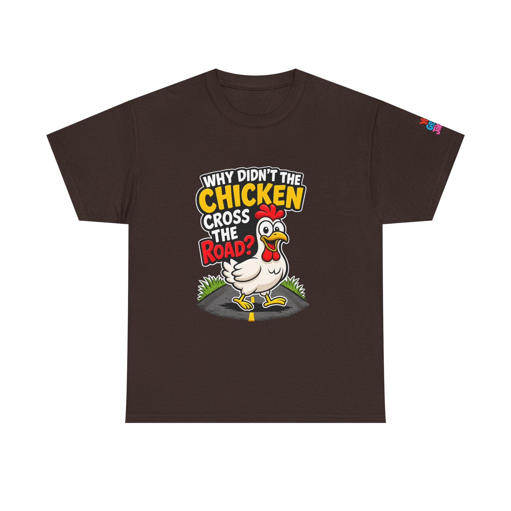 Chicken Joke T-Shirt - "Why Didn't the Chicken Cross the Road? Because He Was Chicken." Humorous Tee for Truckers & Farm Fans