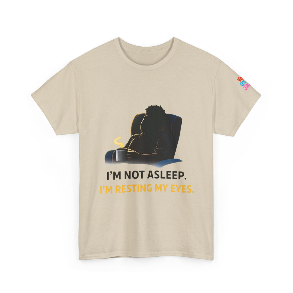 T‑Shirt — "I'm Not Asleep, I'm Resting My Eyes" Recliner Graphic Tee