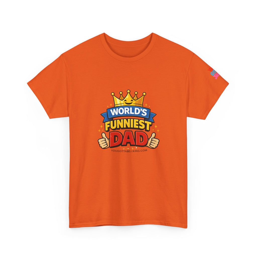 World's Funniest Dad T-Shirt — Funny Father's Day Tee with Crown Graphic