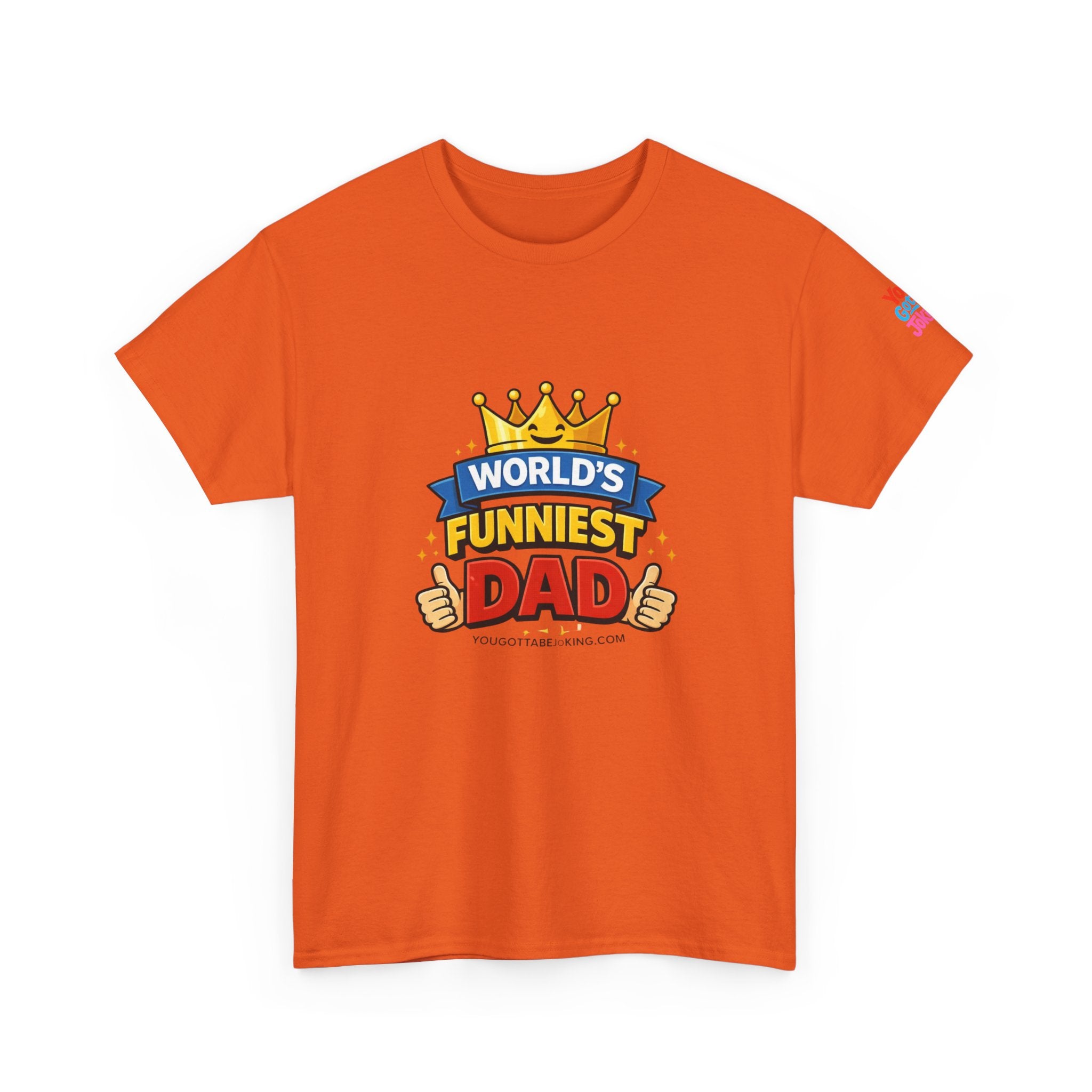 World's Funniest Dad T-Shirt — Funny Father's Day Tee with Crown Graphic