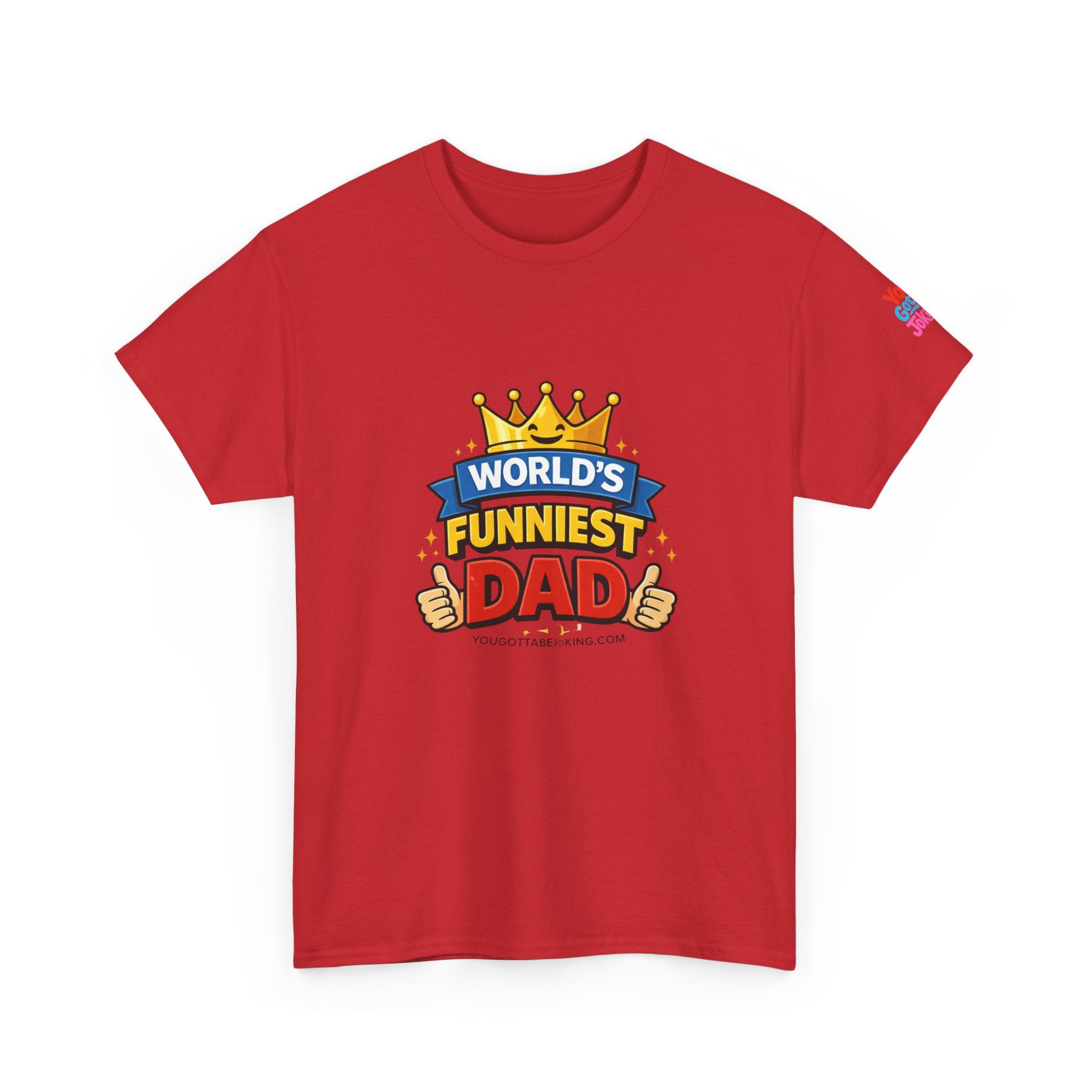 World's Funniest Dad T-Shirt — Funny Father's Day Tee with Crown Graphic