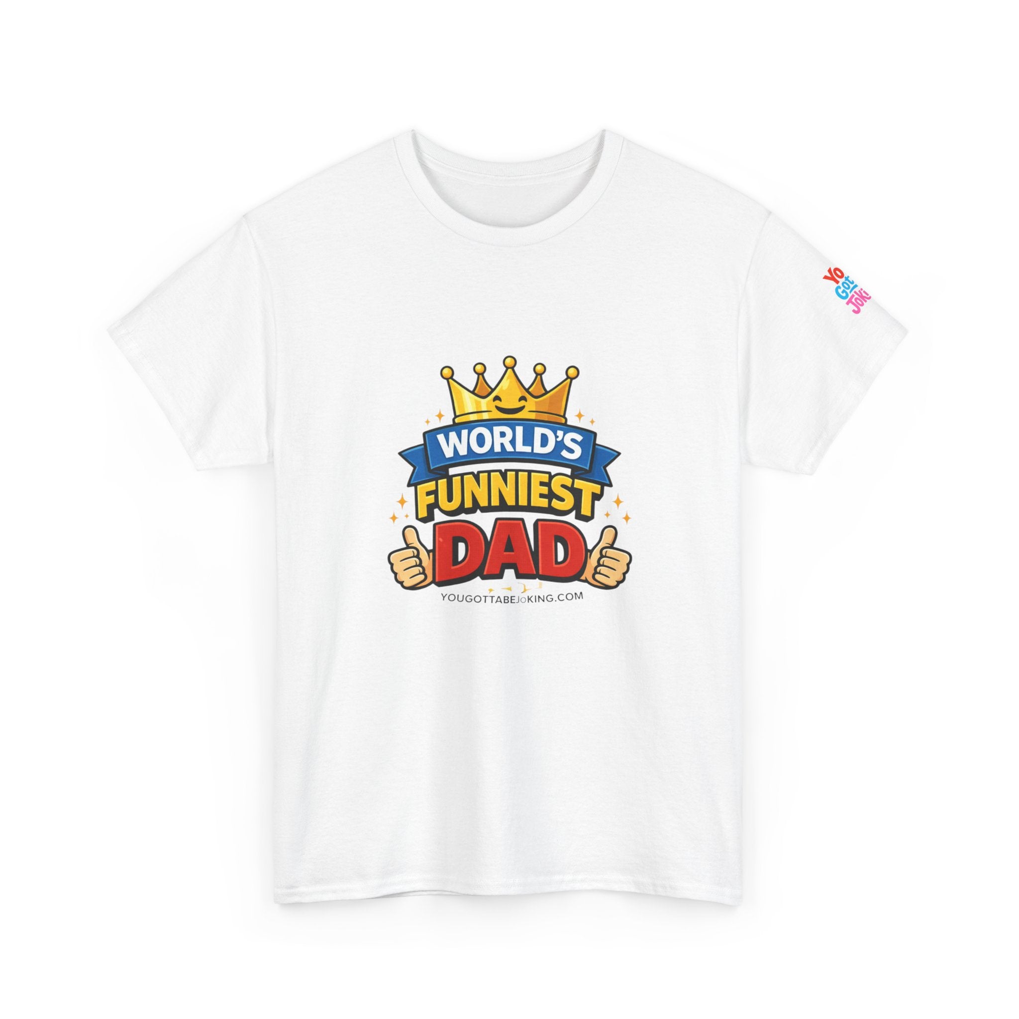 World's Funniest Dad T-Shirt — Funny Father's Day Tee with Crown Graphic