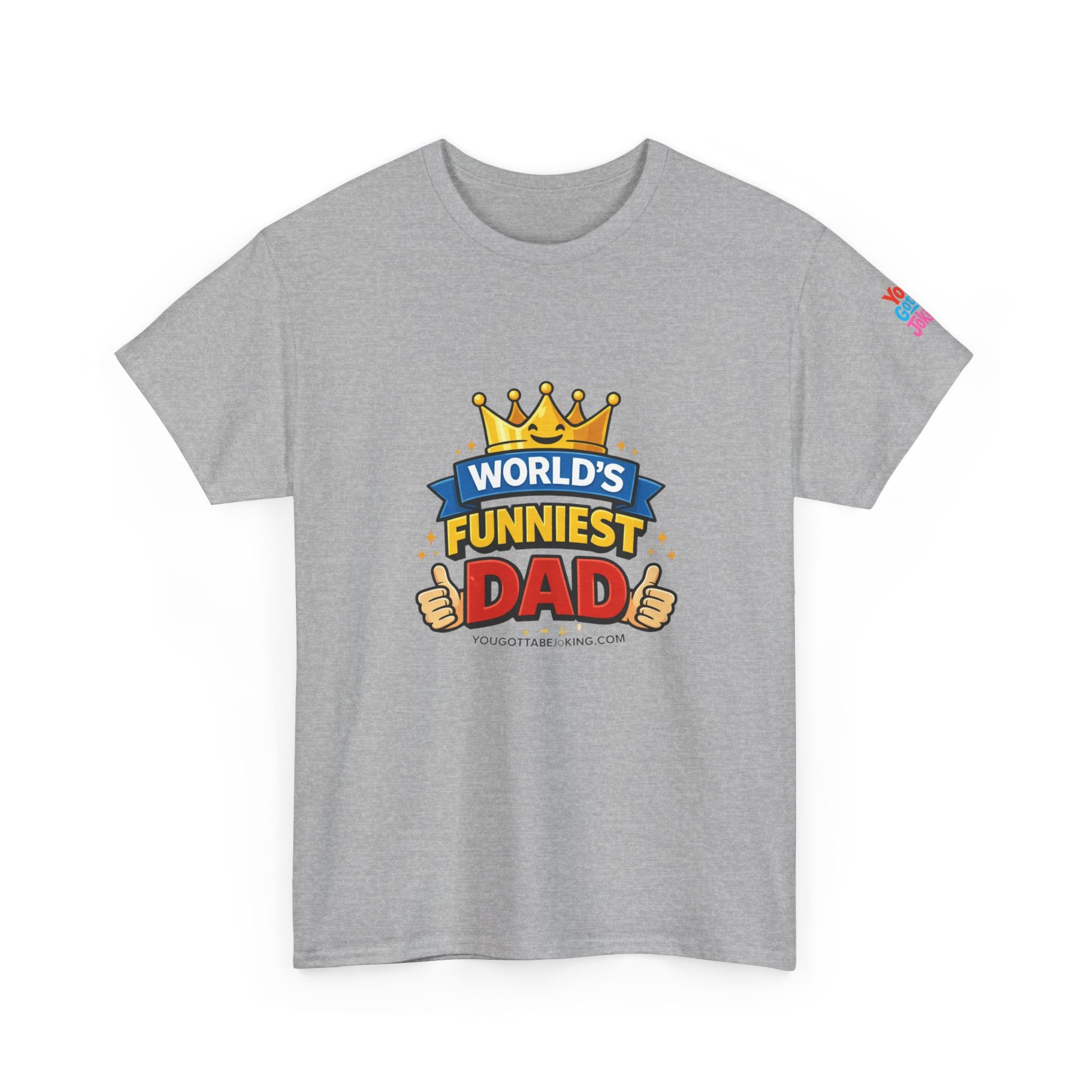 World's Funniest Dad T-Shirt — Funny Father's Day Tee with Crown Graphic