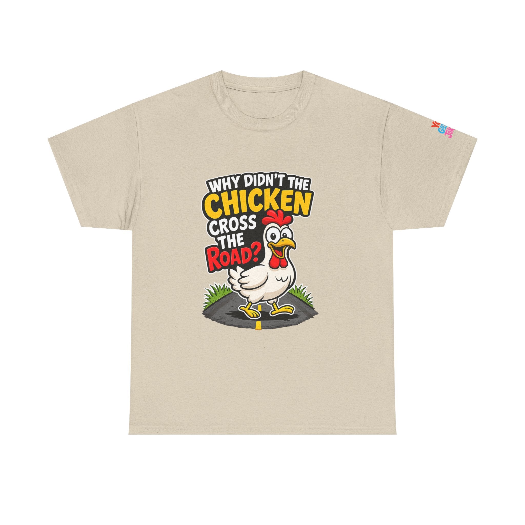 Chicken Joke T-Shirt - "Why Didn't the Chicken Cross the Road? Because He Was Chicken." Humorous Tee for Truckers & Farm Fans