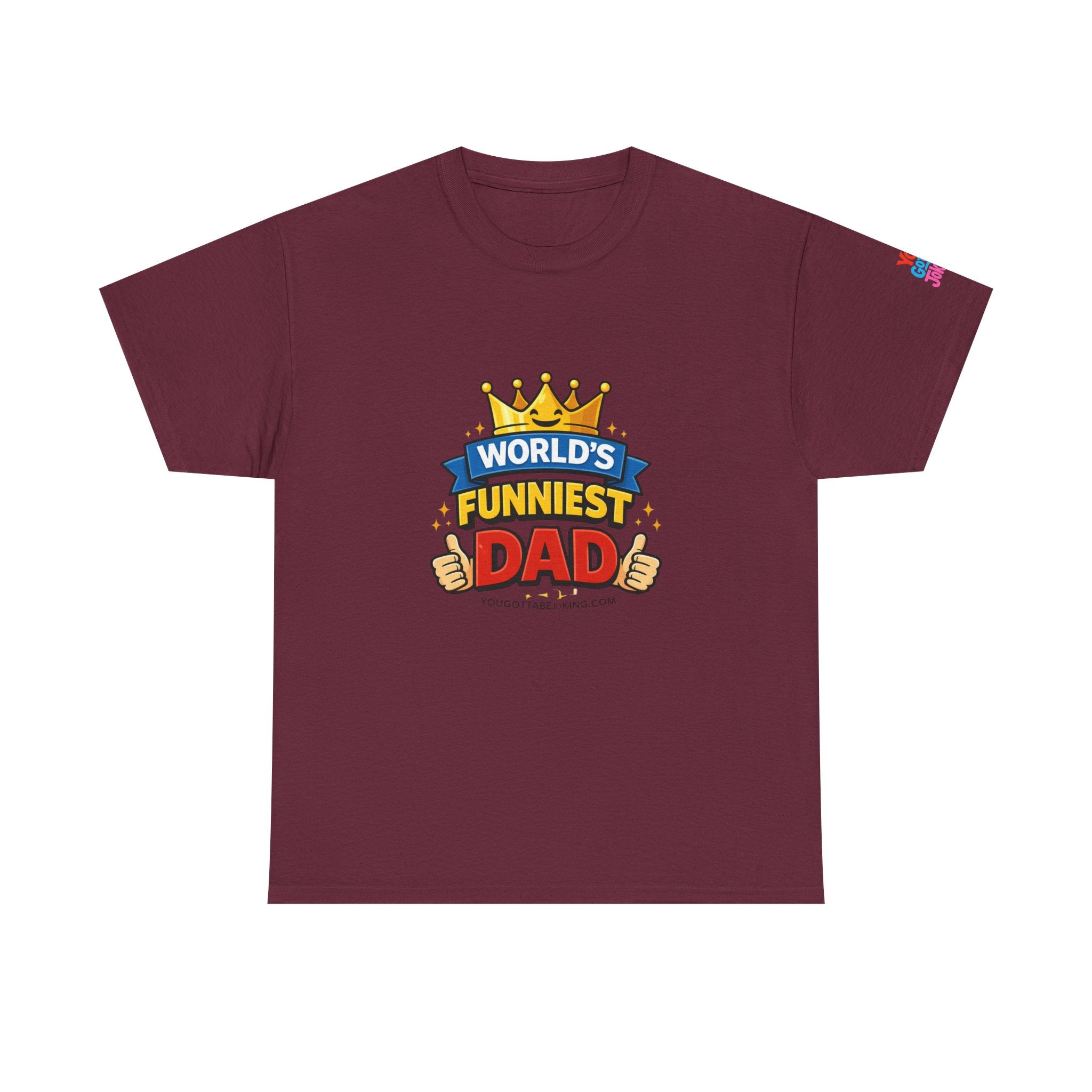 World's Funniest Dad T-Shirt — Funny Father's Day Tee with Crown Graphic
