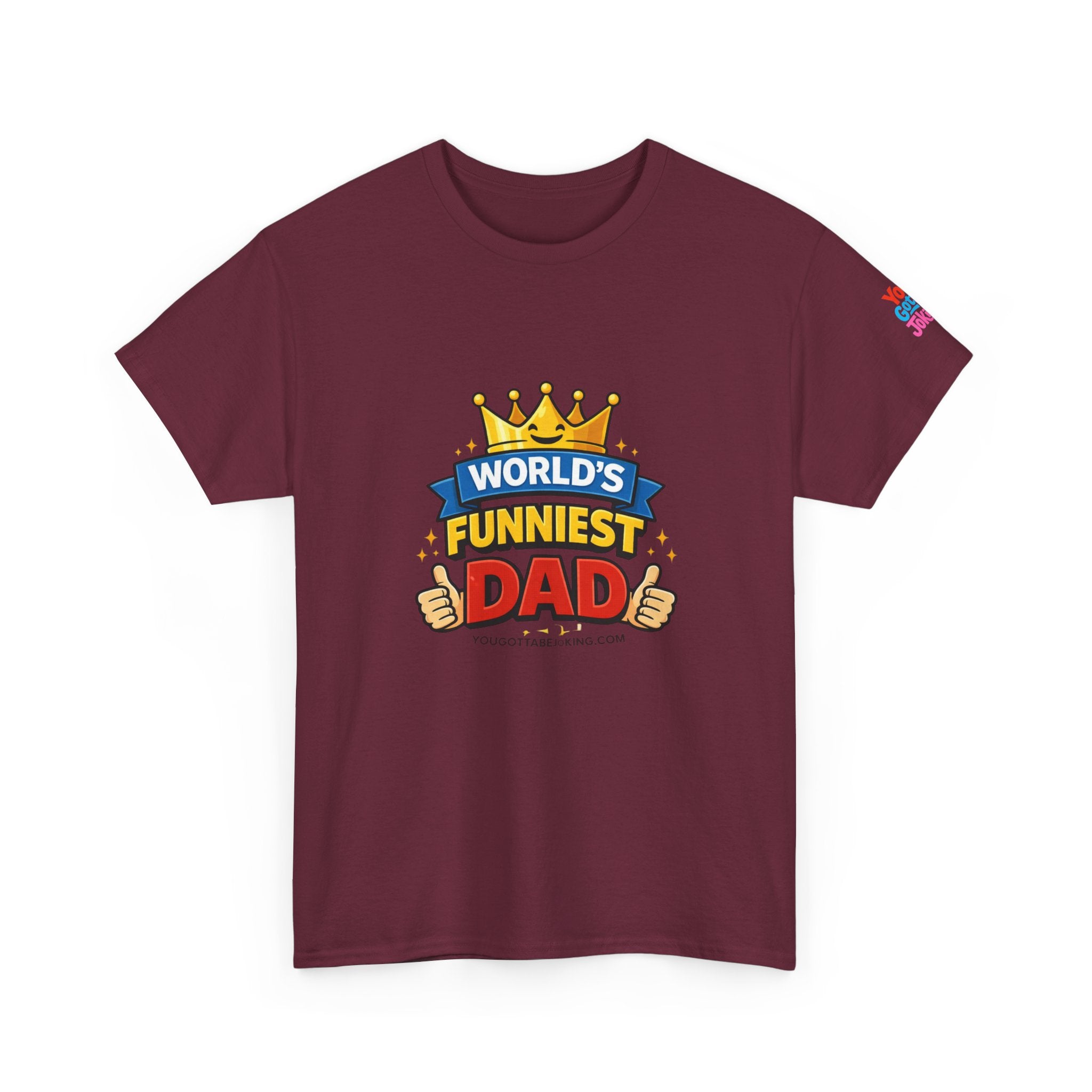 World's Funniest Dad T-Shirt — Funny Father's Day Tee with Crown Graphic
